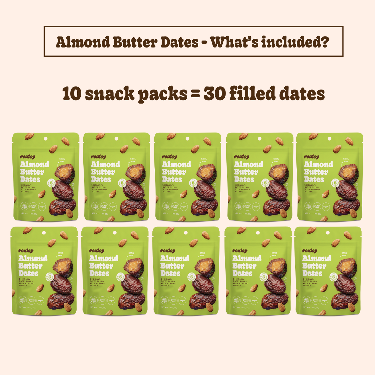 realsy - Almond Butter Filled Medjool Date Snack Packs - 10 unit/case